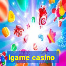 igame casino